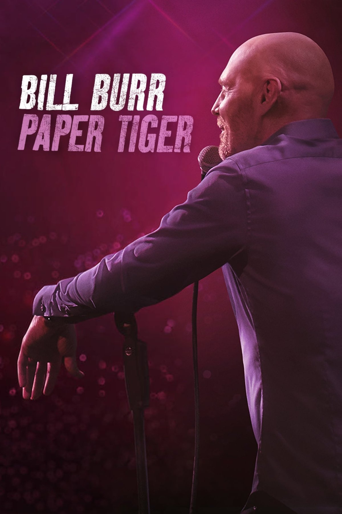 Bill Burr Paper Tiger (2019) [40247] (A1765963981) [[Stand Up]] --Plex--